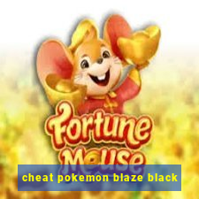 cheat pokemon blaze black